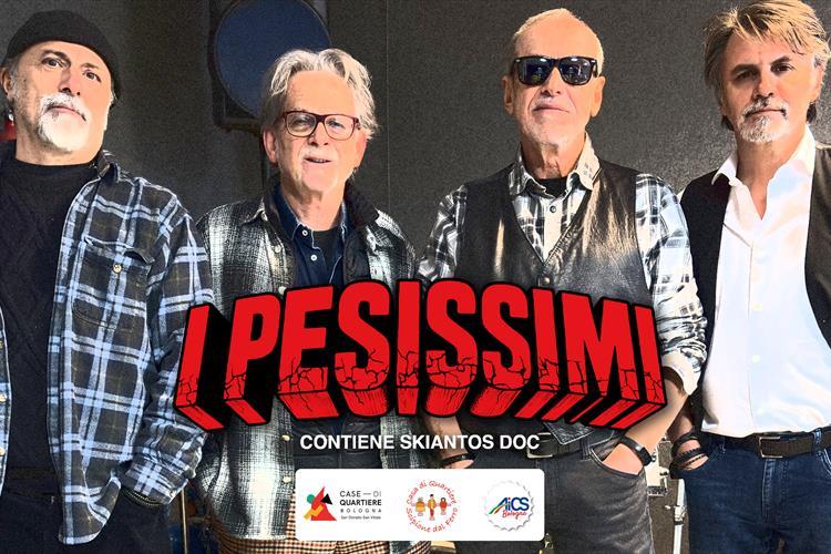 I PESISSIMI live